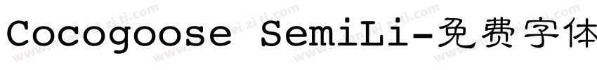 Cocogoose SemiLi字体转换